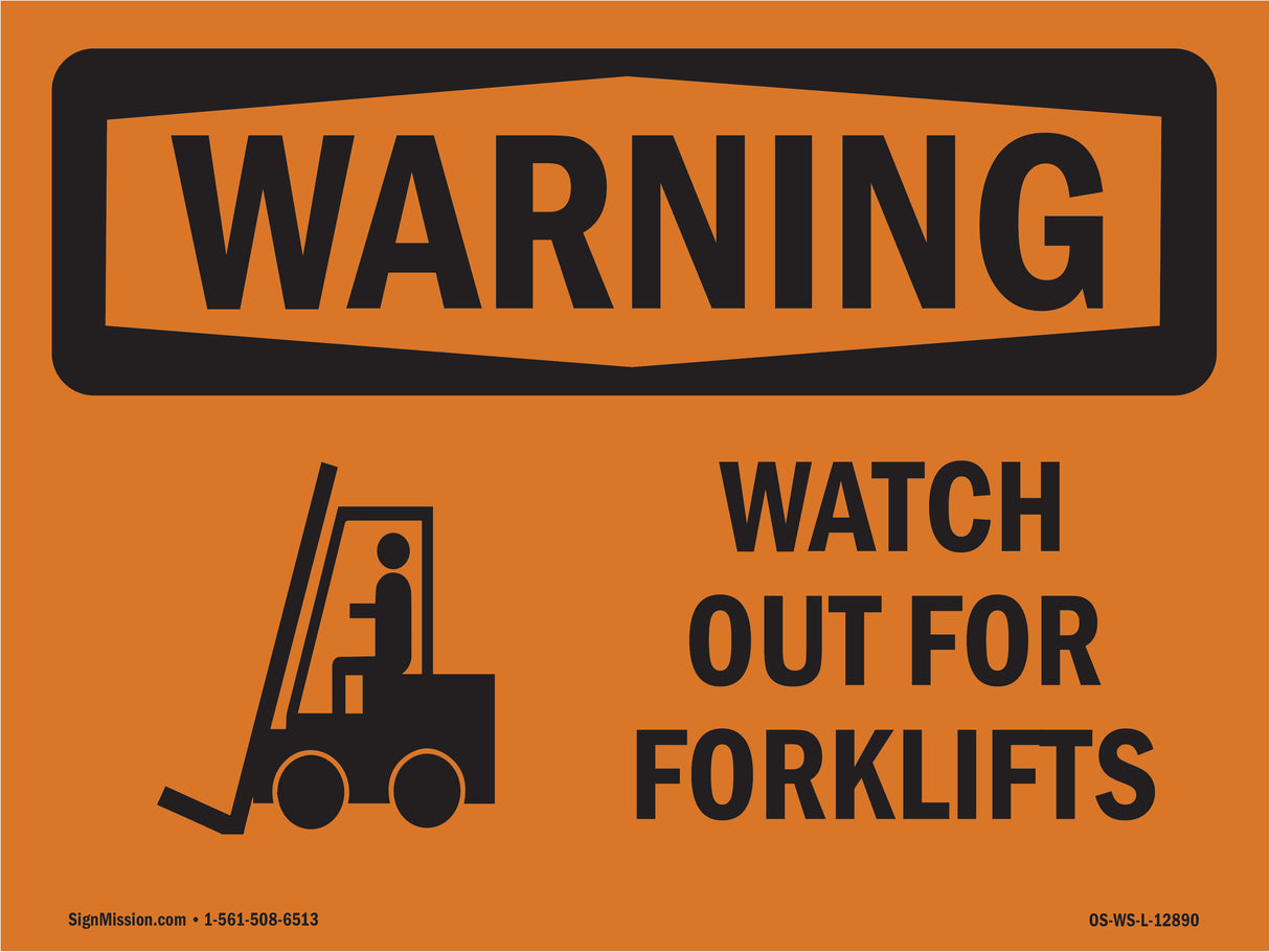 Watch Out For Forklifts