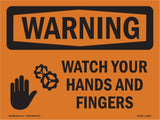 Watch Your Hands And Fingers Bilingual