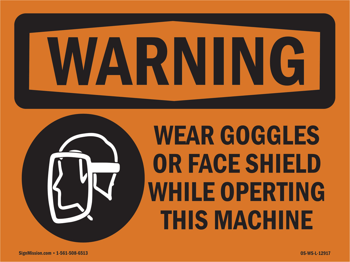 Wear Goggles Face Shield Operating Machine