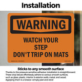 Watch Your Step Don't Trip On Mats