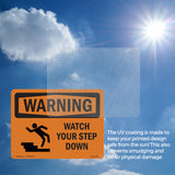 Watch Your Step Down With Symbol