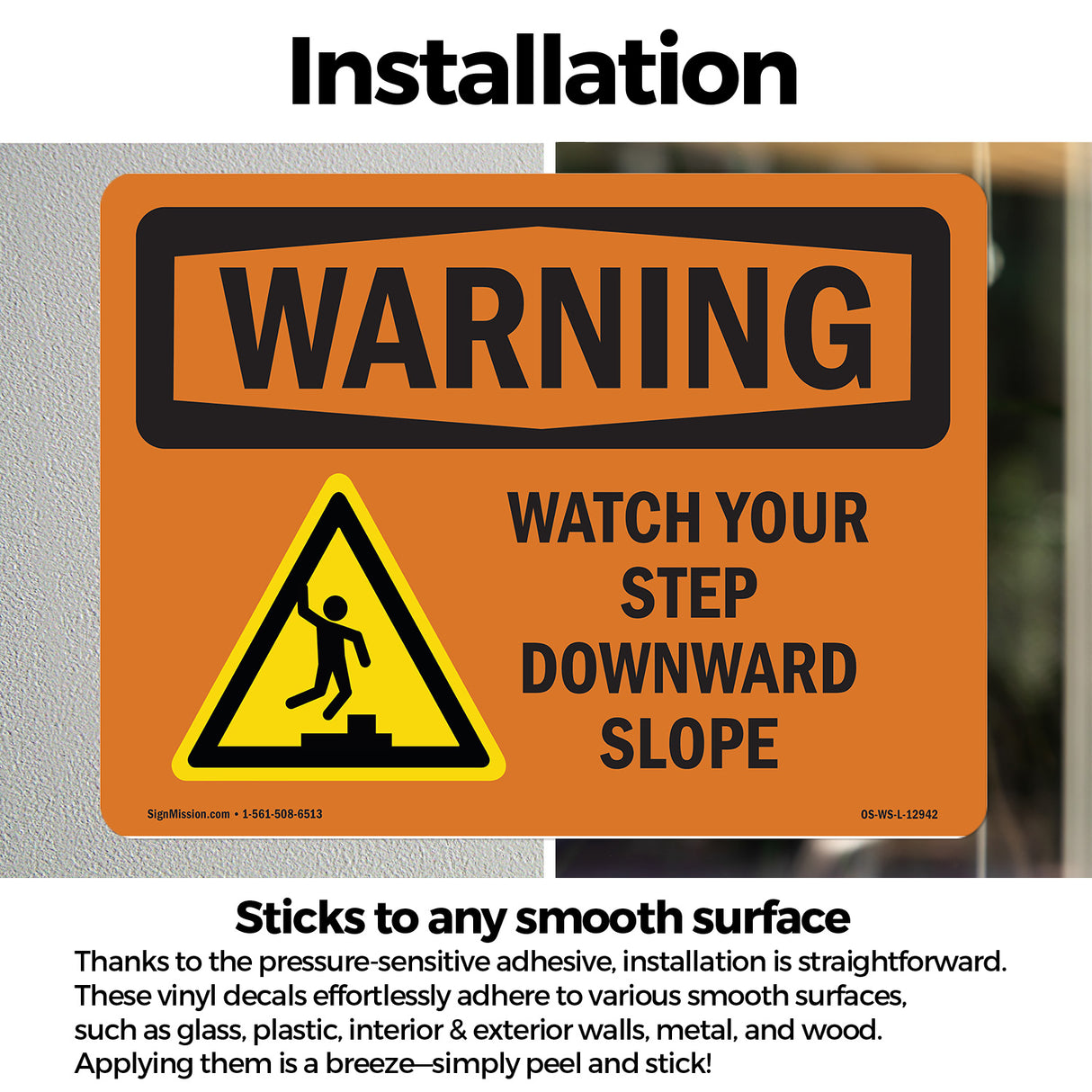 Watch Your Step Downward Slope With Symbol