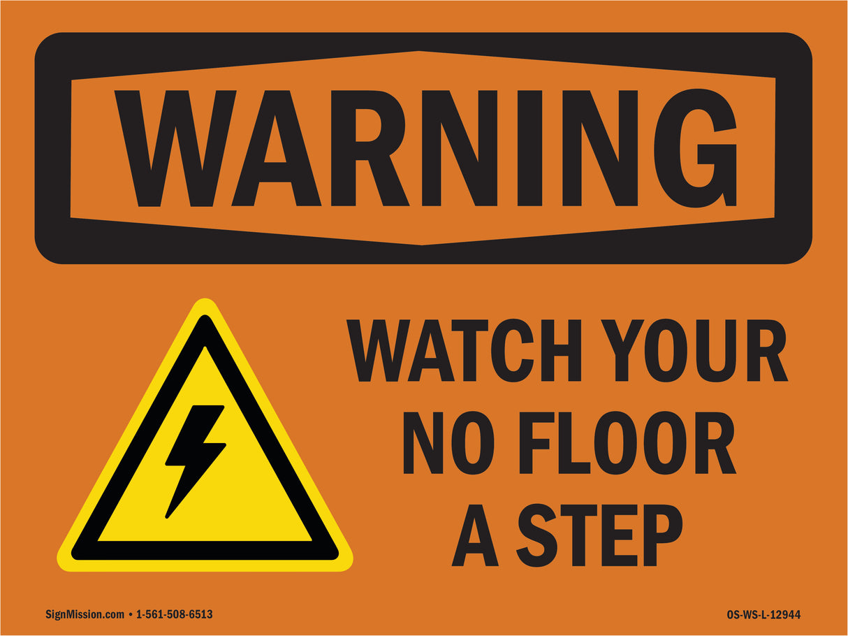 Watch Your Step No Floor With Symbol
