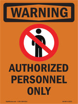 Authorized Personnel Only Bilingual