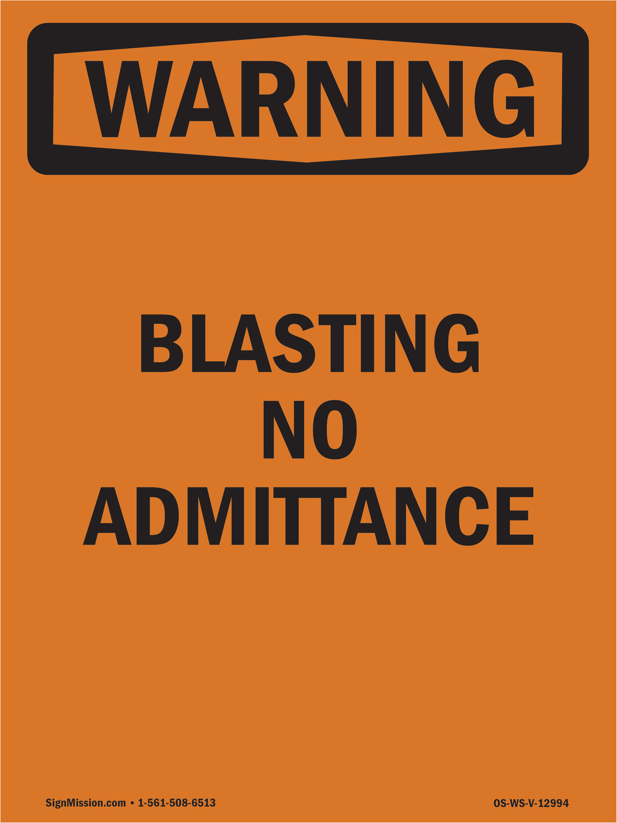 Blasting No Admittance