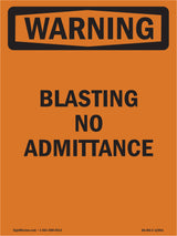 Blasting No Admittance