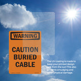 Caution Buried Cable