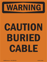Caution Buried Cable