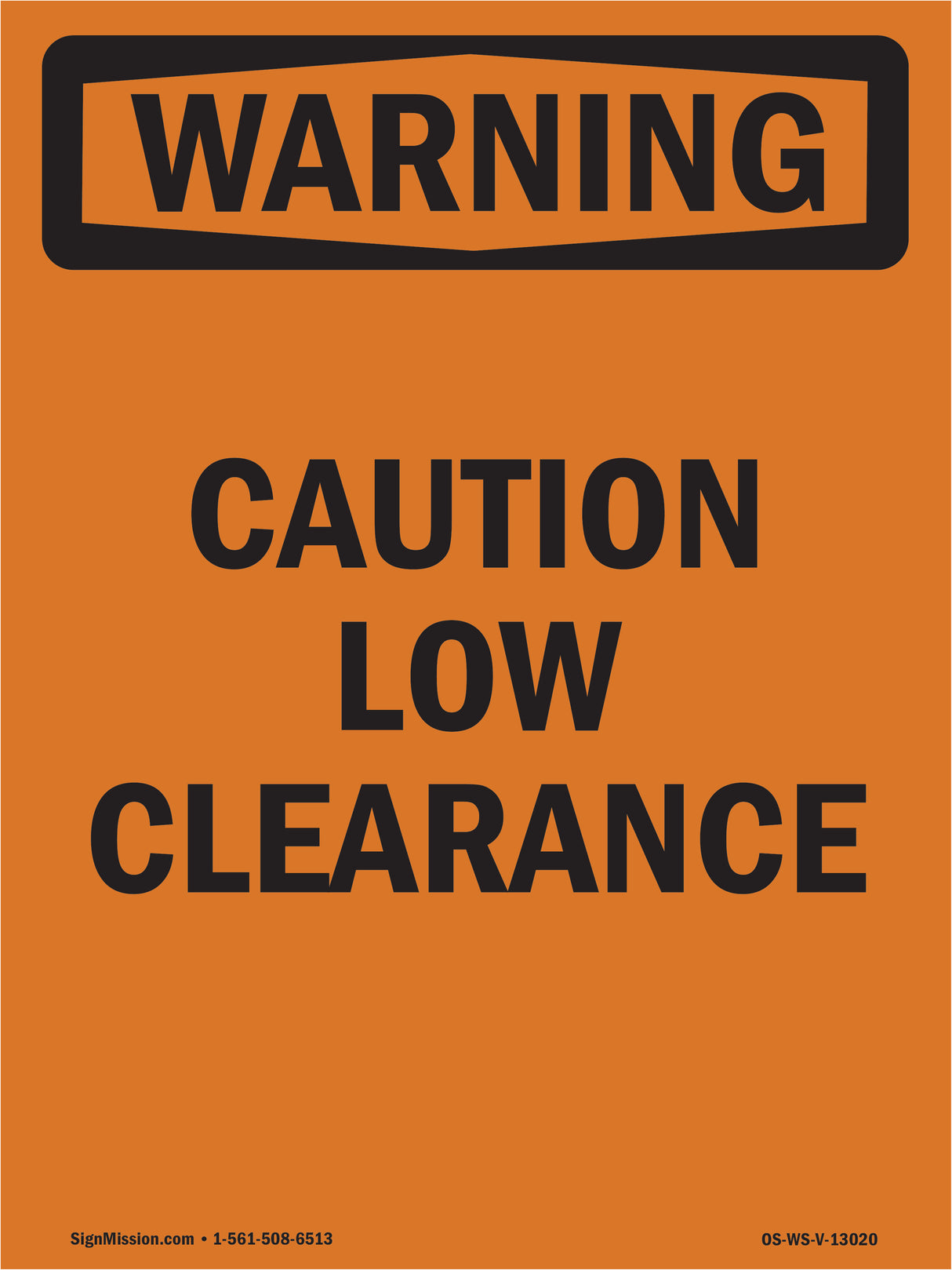 Caution Low Clearance