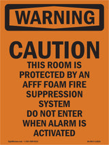 Caution This Room Is Protected By An Afff