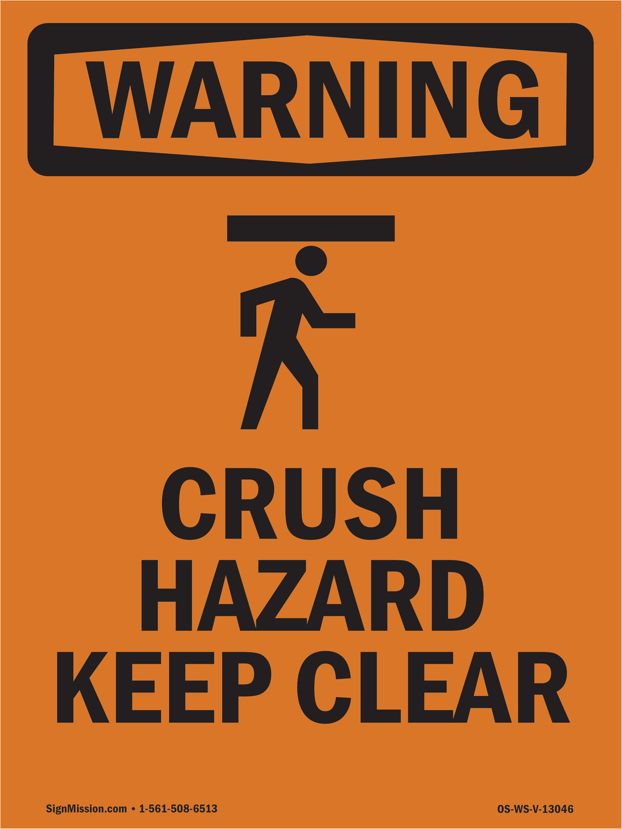 Crush Hazard Keep Clear With Symbol