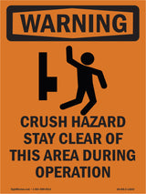 Crush Hazard Stay Clear