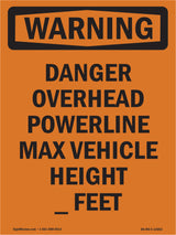 Danger Overhead Powerline Max Vehicle Height