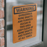 Dangerous Mine Shafts And Tunnels Occur