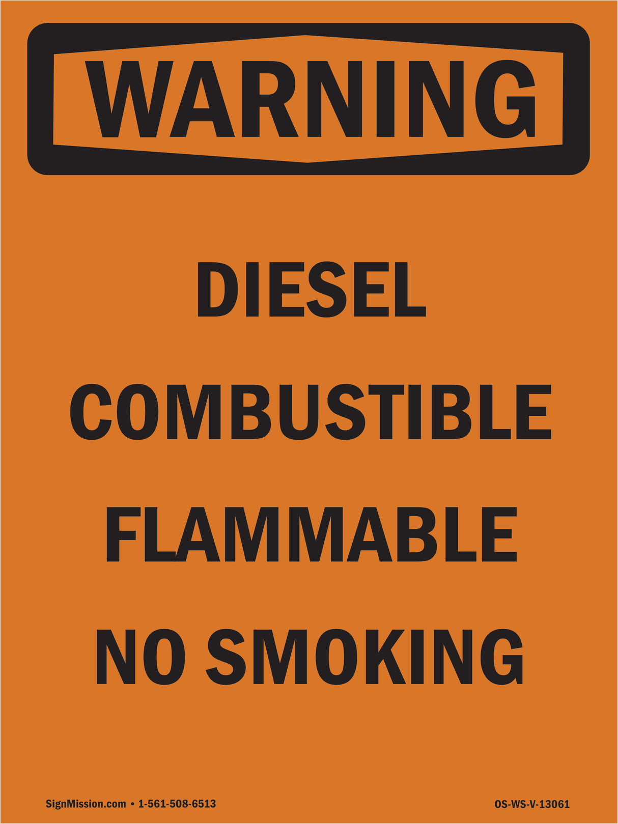 Diesel Combustible Flammable No Smoking