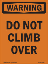 Do Not Climb Over