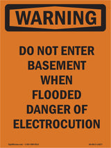 Do Not Enter Basement When Flooded Danger