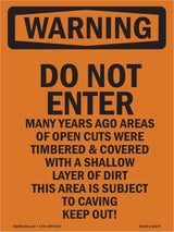 Do Not Enter Many Years Ago Areas Of Open