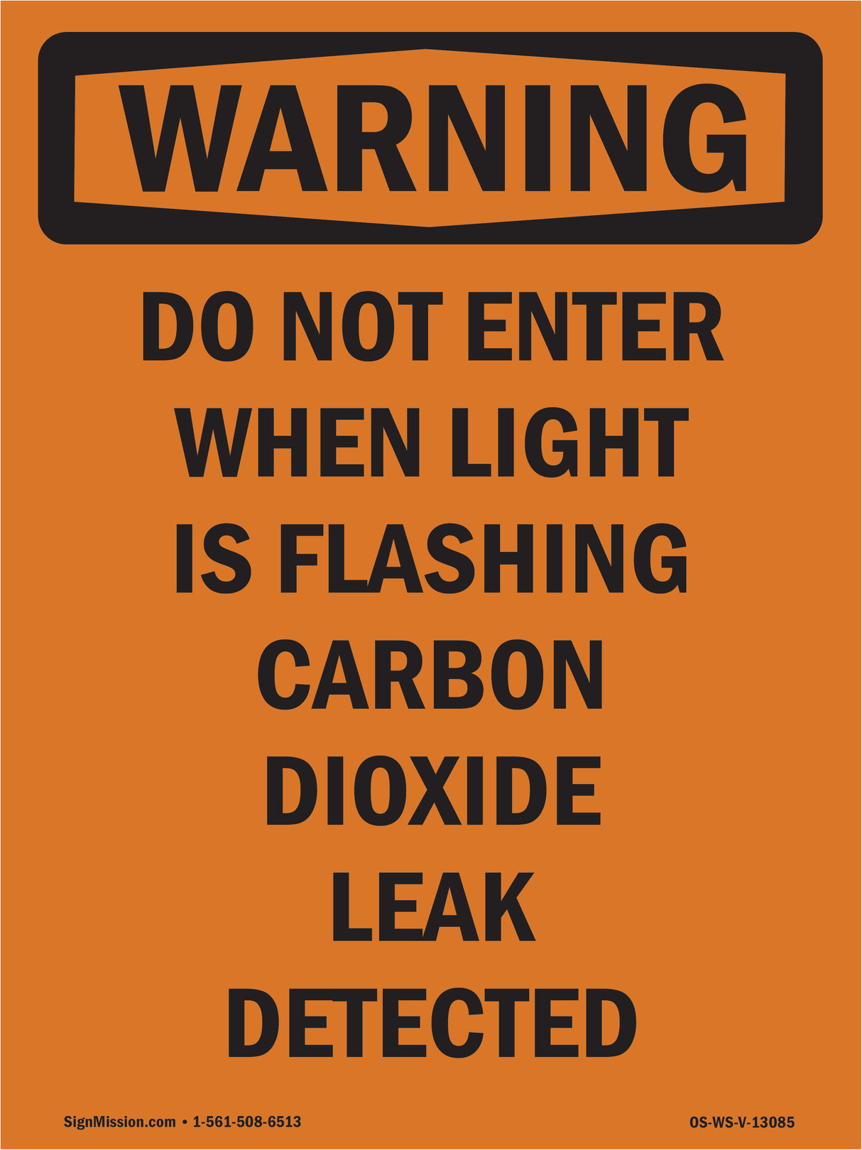 Do Not Enter When Light Is Flashing Carbon