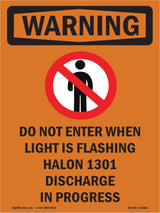 Do Not Enter When Light Bilingual