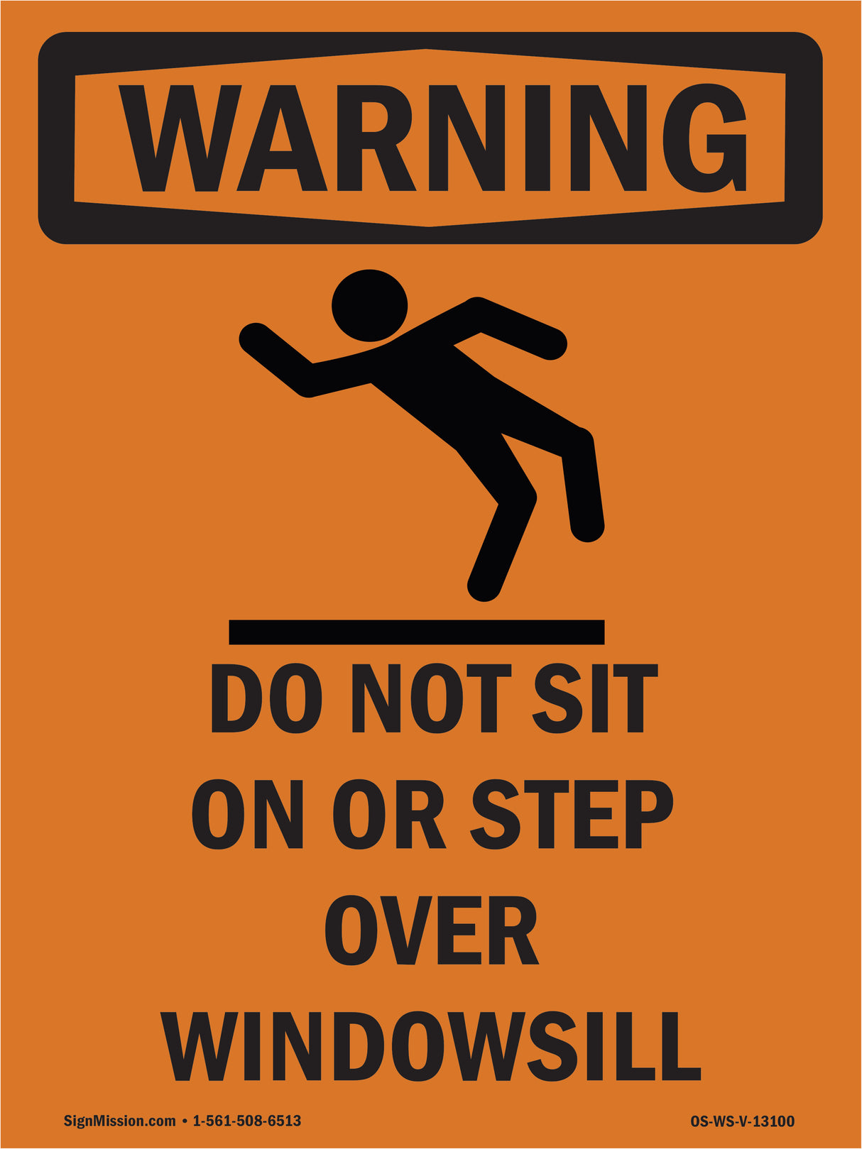 Do Not Sit On Or Step Over Windowsill With Symbol