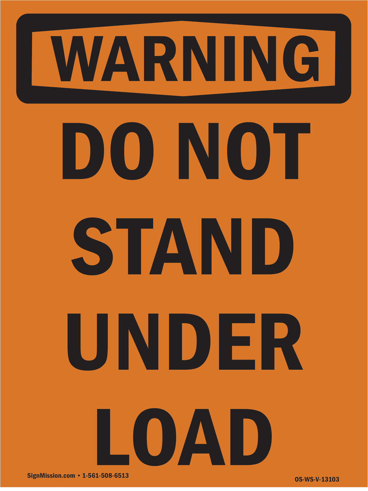 Do Not Stand Under Load