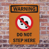 Do Not Step Here With Symbol
