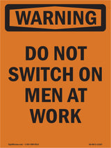 Do Not Switch On Men At Work
