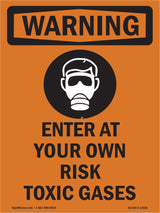 Enter At Your Own Risk Toxic Gases With Symbol