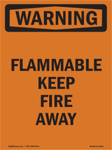 Flammable Keep Fire Away