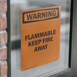Flammable Keep Fire Away