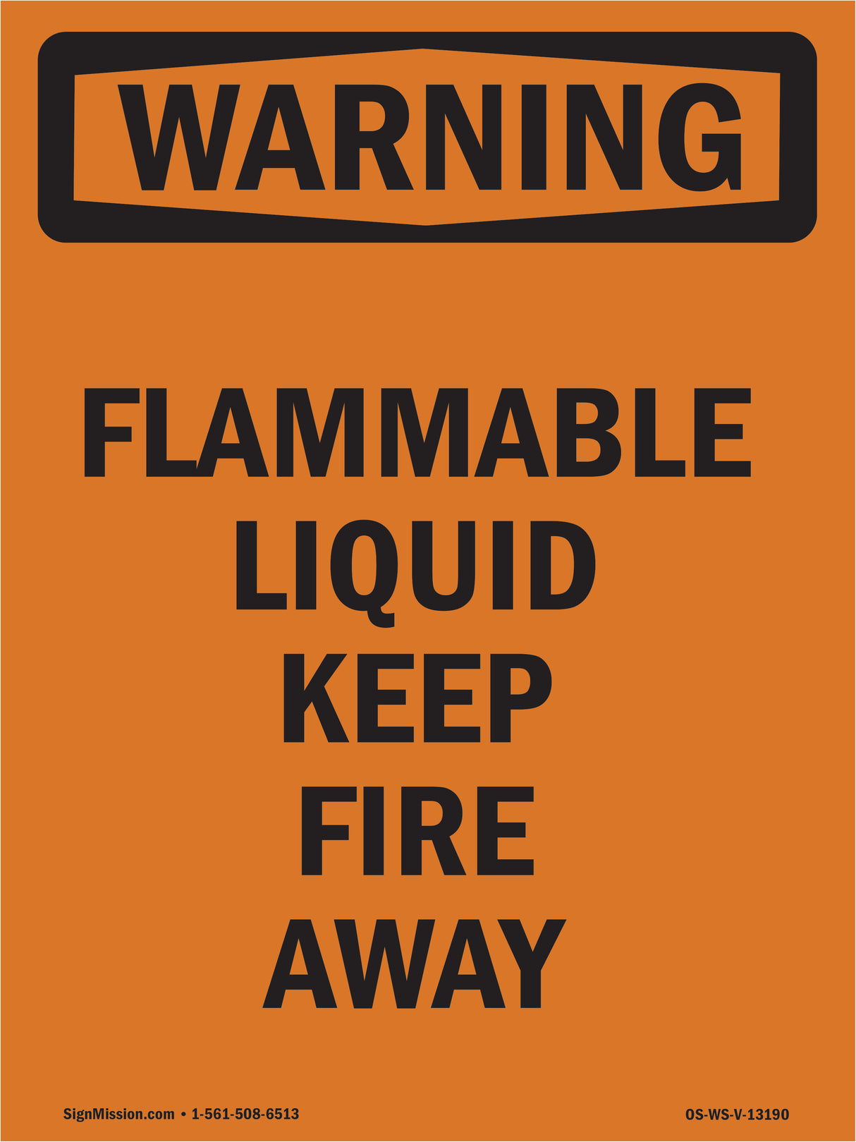 Flammable Liquid Keep Fire Away