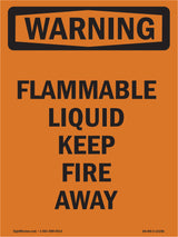 Flammable Liquid Keep Fire Away
