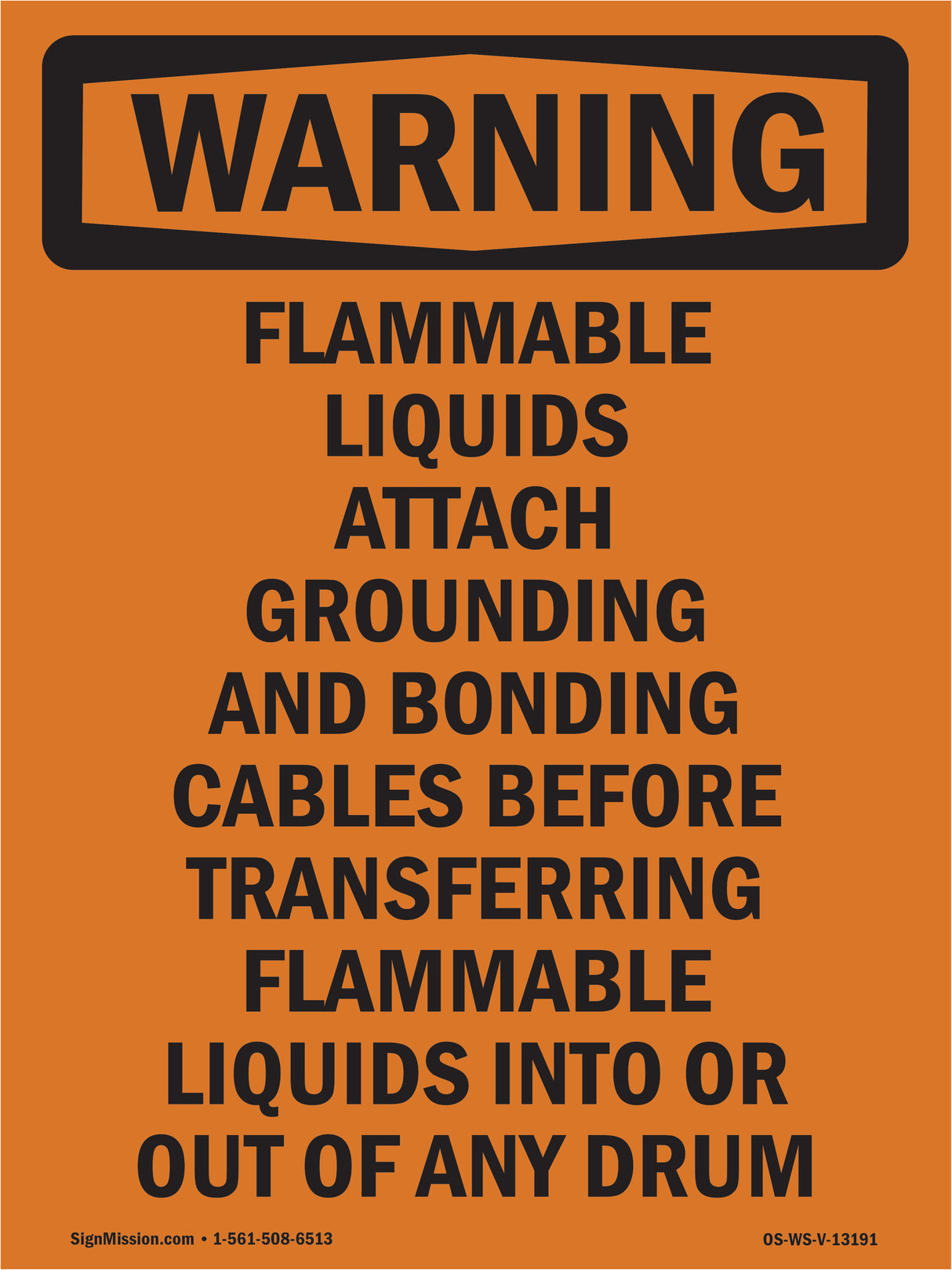 Flammable Liquids Attach Grounding And Bonding