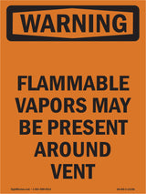 Flammable Vapors May Be Present Around Vent