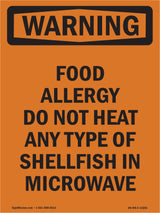 Food Allergy Do Not Heat Any Type Of Shellfish