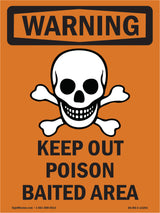 Keep Out Poison Baited Area