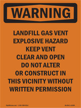 Landfill Gas Vent Explosive Hazard Keep
