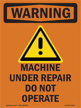 Machine Under Repair Do Not Operate