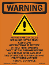 Moving Gate Can Cause Serious Injury