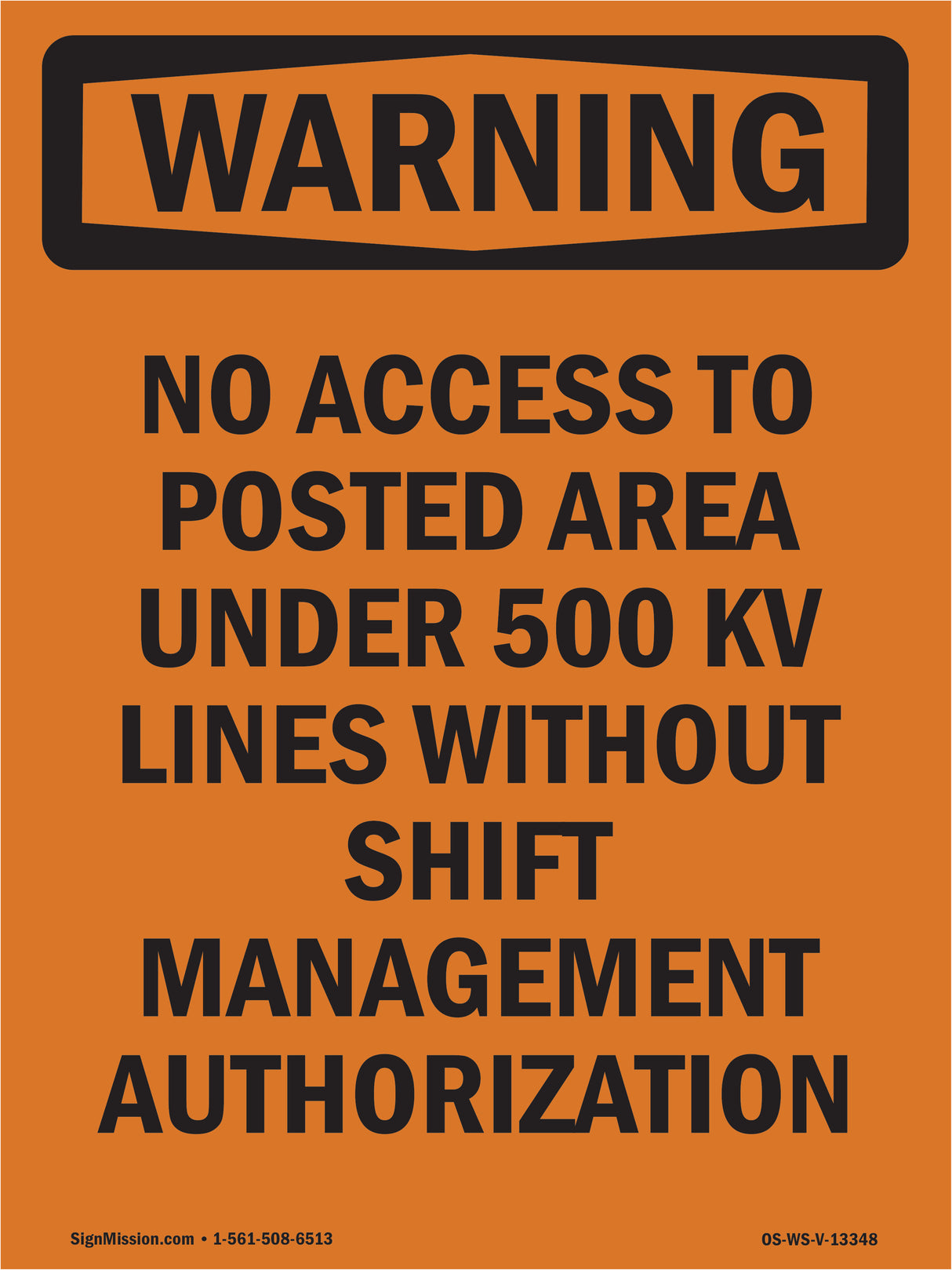 No Access To Posted Area Under 500 Kv Lines