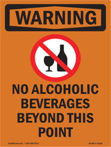 No Alcoholic Beverages Beyond This Point