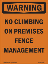No Climbing On Premises Fence Management