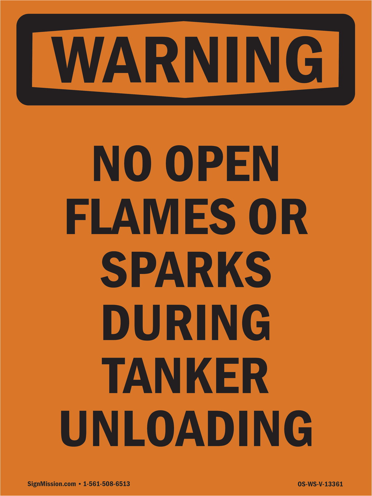 No Open Flames Or Sparks During Tanker Unloading