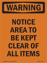 Notice Area To Be Kept Clear Of All Items
