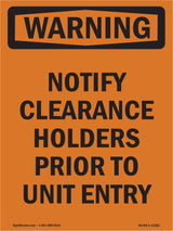 Notify Clearance Holders Prior To Unit Entry