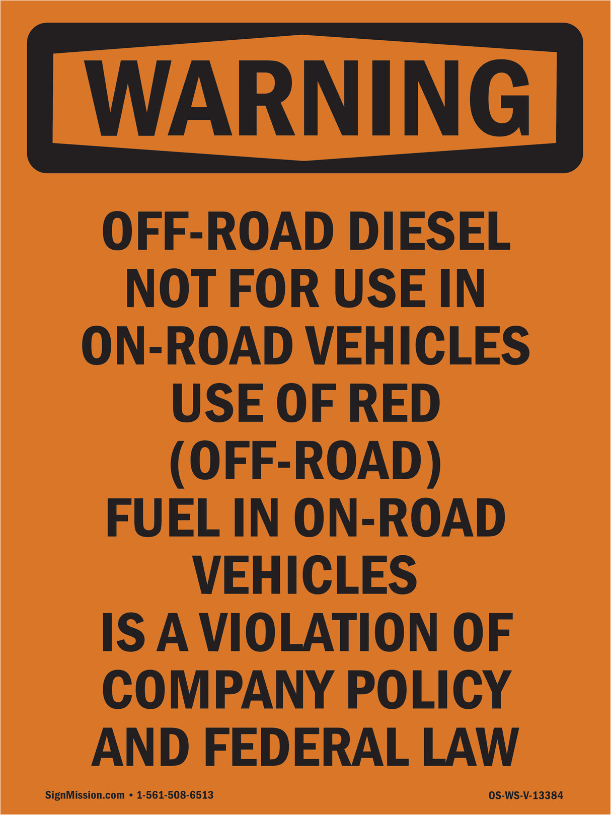 Off-Road Diesel Not For Use In On-Road Vehicles