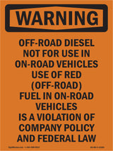 Off-Road Diesel Not For Use In On-Road Vehicles