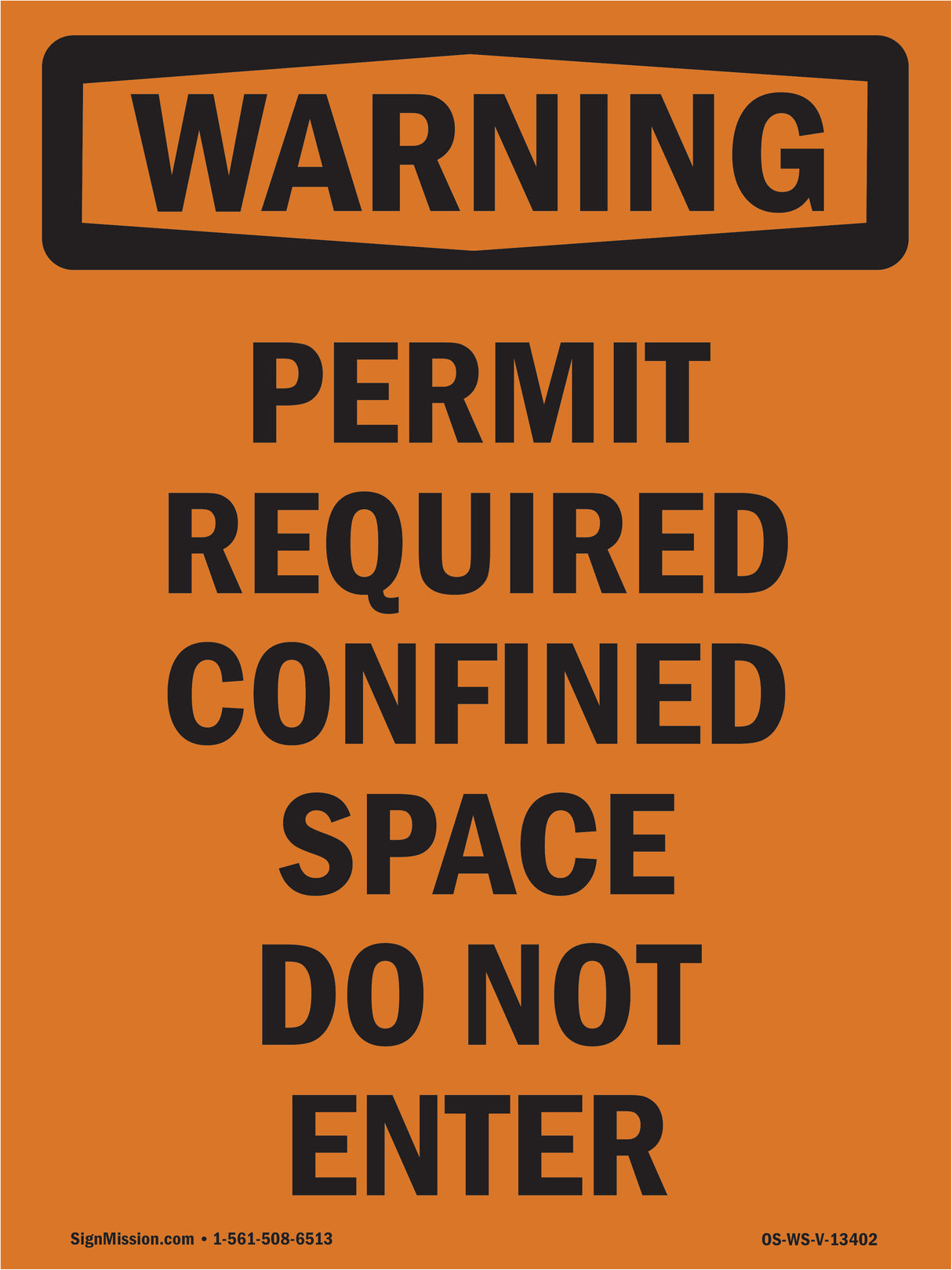 Permit Required Confined Space Do Not Enter