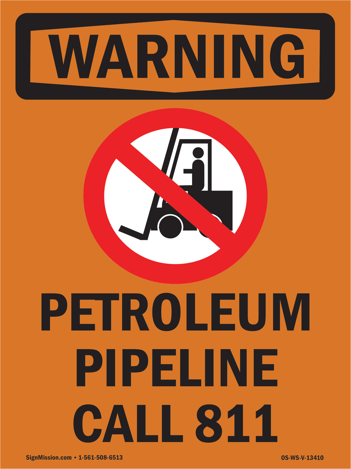 Petroleum Pipeline Call 811 With Symbol